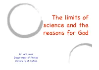 The Limits of Science and the Reasons for God
