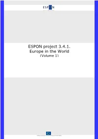 ESPON Project 3.4.1. Europe in the World (Volume 1)