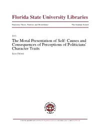 The Moral Presentation of Self: Causes and Consequences of Perceptions of Politicians' Character Traits Scott Clifford