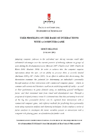 User Profiling on the Basis of Interactions with a Computer Game