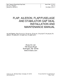 Flap, Aileron, Flap/Fuselage and Stabilator Gap Seal Installation and Maintenance Manual