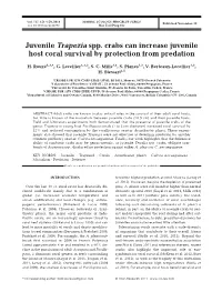 Juvenile Trapezia Spp. Crabs Can Increase Juvenile Host Coral Survival by Protection from Predation