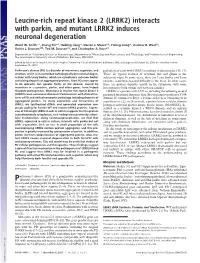 Leucine-Rich Repeat Kinase 2 (LRRK2) Interacts with Parkin, and Mutant LRRK2 Induces Neuronal Degeneration