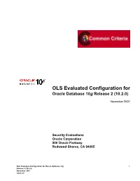 OLS Evaluated Configuration for Oracle Database 10G Release 2 (10.2.0)