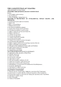 THE CONSTITUTION of LESOTHO ARRANGEMENT of SECTIONS CHAPTER I the KINGDOM and ITS CONSTITUTION Section 1