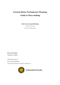 Towards Better Participatory Planning: Guide to Place-Making