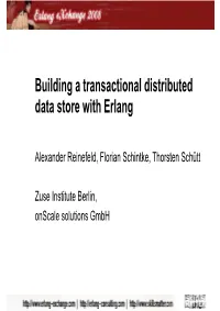 Building a Transactional Distributed Data Store with Erlang