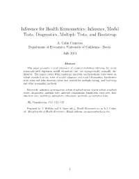 Inference for Health Econometrics: Inference, Model Tests, Diagnostics, Multiple Tests, and Bootstrap