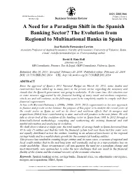 A Need for a Paradigm Shift in the Spanish Banking Sector? the Evolution from Regional to Multinational Banks in Spain
