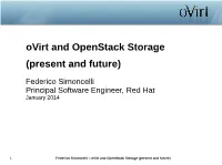 Ovirt and Openstack Storage (Present and Future)