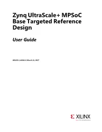 Zynq Ultrascale+ Mpsoc TRD User Guide (UG1221)