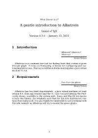 A Gentle Introduction to Albatross