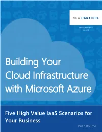 Building Your Cloud Infrastructure with Microsoft Azure