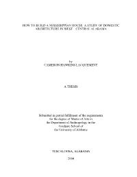 How to Build a Mississippian House: a Study of Domestic Architecture in West – Central Alabama