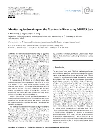 Monitoring Ice Break-Up on the Mackenzie River Using MODIS Data