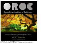 Oh-Rock") Cutlivar Registration Project Authors May Reuse with Attribution All Text but No Images in This File for the Purposes of Promoting New Cultivars
