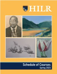 Schedule of Courses Spring 2021 Spring 2021 Courses at a Glance