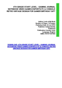 {PDF} 4Th Grade Start Level : Gaming Journal Notebook Video