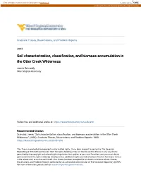 Soil Characterization, Classification, and Biomass Accumulation in the Otter Creek Wilderness