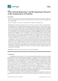 Wave-Packet Reduction'' and the Quantum Character of The