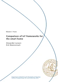 Comparison of Iot Frameworks for the Smart Home