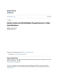 Identity Creation and World-Building Through Discourse in Video Game Narratives