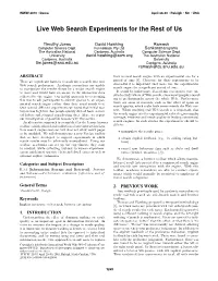 Live Web Search Experiments for the Rest of Us