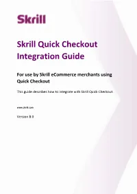 Skrill Quick Checkout Integration Guide