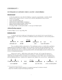 Experiment 5 Synthesis of Esters Using Acetic Anhydride1
