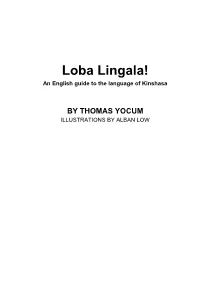 Loba Lingala! an English Guide to the Language of Kinshasa