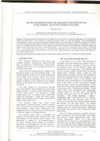 On the Geomorphologic and Geologic Evolution of The