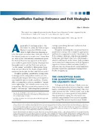 Quantitative Easing: Entrance and Exit Strategies