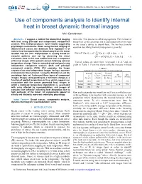 Use of Components Analysis to Identify Internal Heat in Breast Dynamic Thermal Images