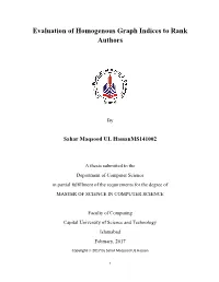 Evaluation of Homogenous Graph Indices to Rank Authors