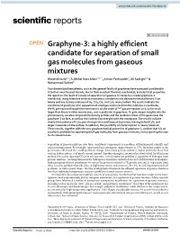 Graphyne-3: a Highly Efficient Candidate for Separation of Small