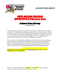 NEW ONLINE PRICING EFFECTIVE 8 February 2021 Leisure Pass Group