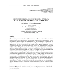 Seismic Fragility Assessment of Lng Pipe Rack Accounting for Soil-Structure Interaction