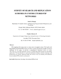 Survey of Search and Replication Schemes in Unstructured P2p Networks