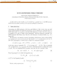 SUSY-EXTENDED FIELD THEORY 1 Introduction