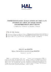 THERMODYNAMIC EVALUATION of the Cu-Ti SYSTEM in VIEW of SOLID STATE AMORPHIZATION REACTIONS L