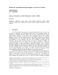 Biodiversity and Intellectual Property Rights: Can the Two Co-Exist?