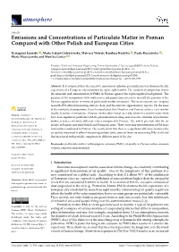 Emissions and Concentrations of Particulate Matter in Poznan Compared with Other Polish and European Cities