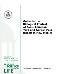 Guide to Biological Control to Some Common Yard and Garden Pests