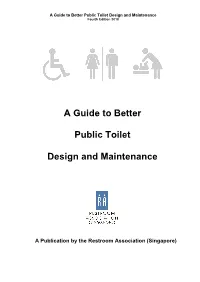 A Guide to Better Public Toilet Design and Maintenance Fourth Edition 2018