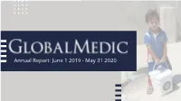 Annual Report: June 1 2019 - May 31 2020 Dear Supporters