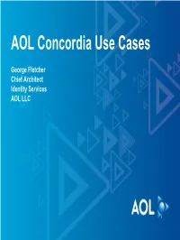 AOL Concordia Use Cases