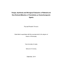 Design, Synthesis and Biological Evaluation of Retinoid and Non-Retinoid Mimetics of Fenretinide As Chemotherapeutic Agents
