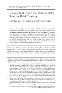 Ignoring God Triune? the Doctrine of the Trinity in Dutch Theology