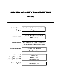 Round Butte Hatchery Summer Steelhead Program: Program