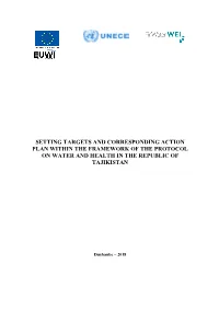 Setting Targets and Corresponding Action Plan Within the Framework of the Protocol on Water and Health in the Republic of Tajikistan